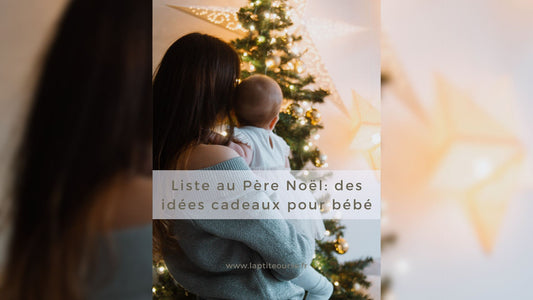 Liste au Père Noël: des idées cadeaux pour bébé